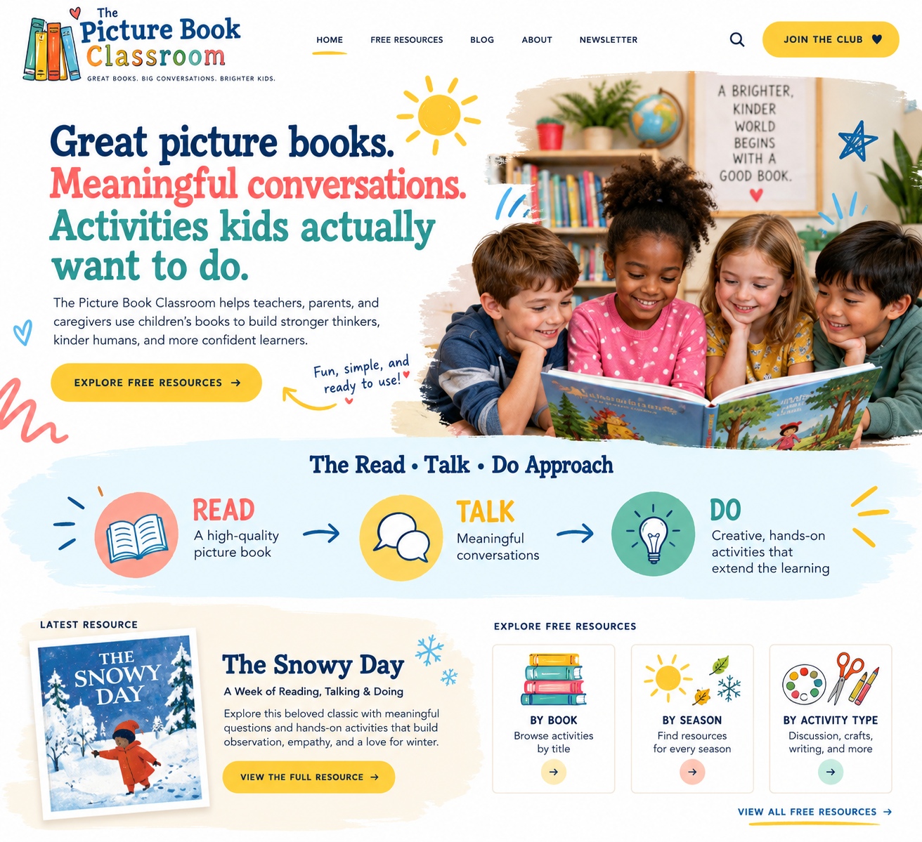 The Picture Book Classroom: great picture books, meaningful conversations, activities kids actually want to do.
